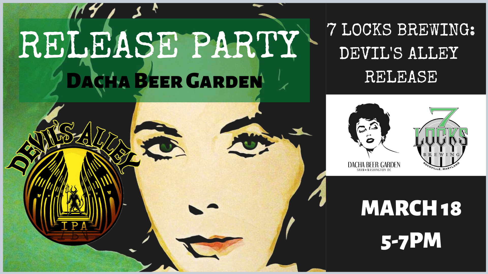 Devil S Alley Release Party At Dacha Beer Garden 7 Locks Brewing